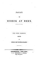 Samlingar utgifna af Svenska fornskrift-sällskapet. Sagan om Didrik af Bern