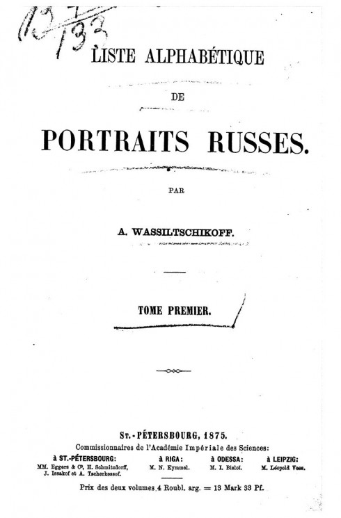 Liste alphabétique de portraits russes. Tome 1