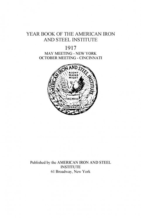 Yearbook of the American iron and steel institute, 1917