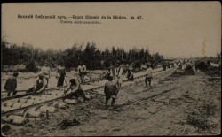 Великий Сибирский путь. Grand Chemin de la Sibérie, № 42. Работа костыльщиков. Открытое письмо