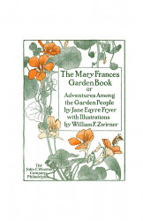 The Mary Frances garden book, or Adventures among the garden people