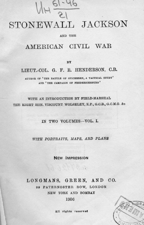 Stonewall Jackson and the American Civil war. Volume 1