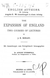 English authors. 86. Lieferung. The expansion of England. Two courses of lectures