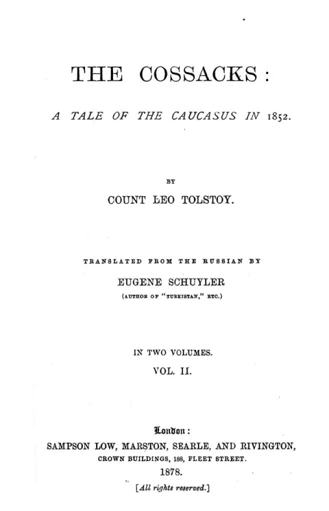 The cossacks. A tale of the Caucasus in 1852. Volume 2