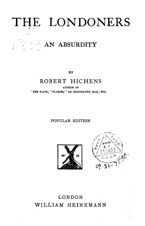 The londoners an absurdity