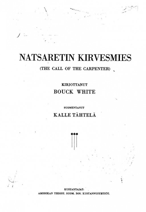 Natsaretin kirvesmies (The call of the Carpenter)