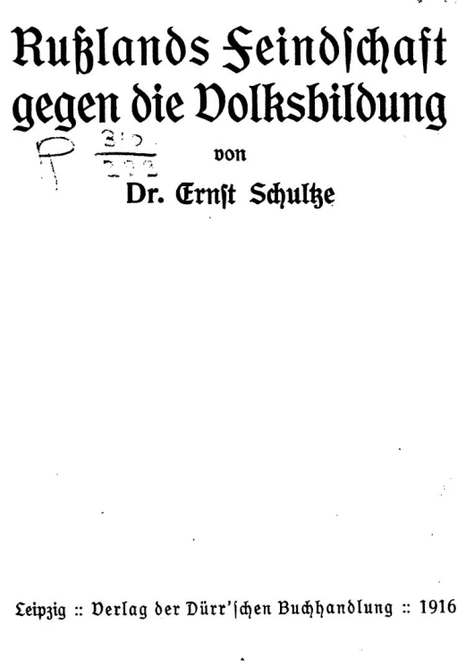 Russlands Feindschaft gegen die Volksbildung