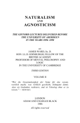 Naturalism and agnosticism. Volume 2. Edition 3