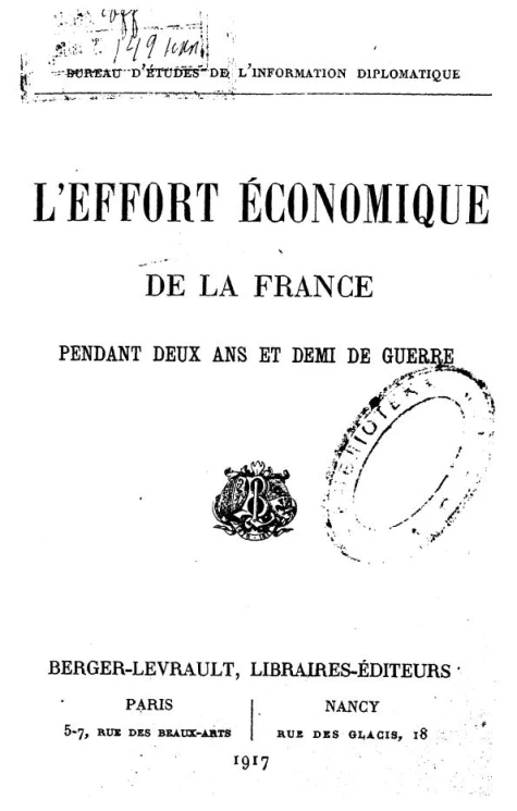 L'effort economique de la France pendant deux ans et demi de guerre