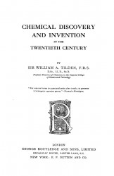 Chemical discovery and invention in the twentieth century. 2 edition
