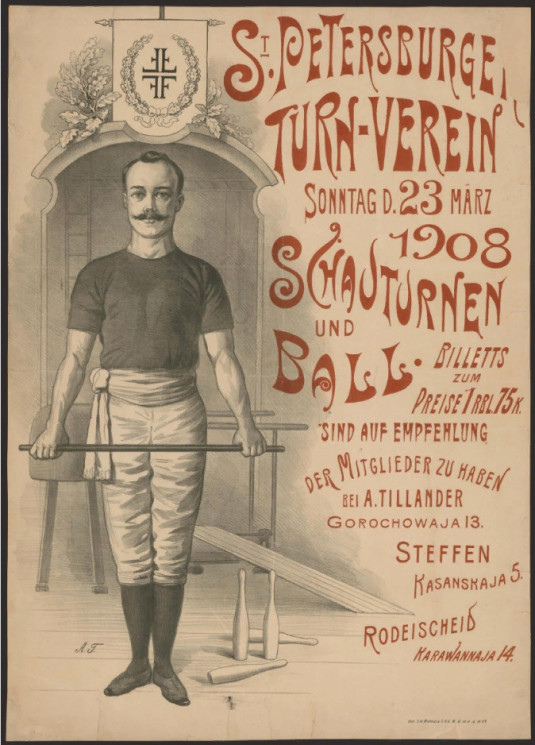 St. Peterburger Turn-Verein. Sonntag, d. 23 März 1908 Schauturnen und Ball
