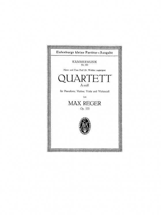 Quartett a-moll fur Pianoforte, Violine, Viola und Violoncello. Op. 133