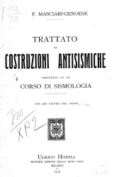 Trattato di costruzioni antisismiche. Preceduto da un corso di sismologia