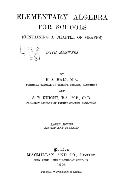 Elementary algebra for schools (containing a chapter on graphs) with answers. Edition 8