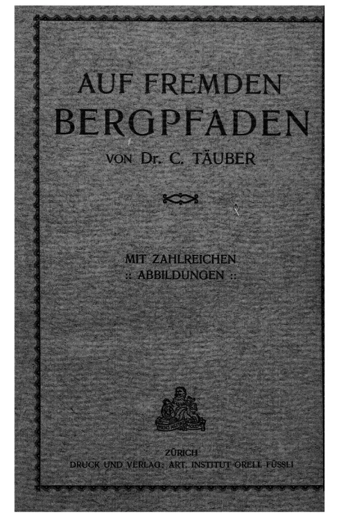 Auf fremden Bergpfaden