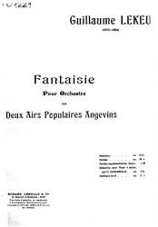 Fantaisie. Pour orchestre sur deux airs populaires angevins