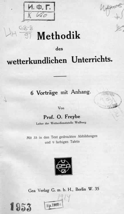Methodik des wetterkundlichen Unterrichts. 6 Vortrage mit Anhang