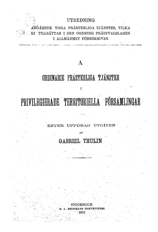 A ordinarie prasterliga tjanster. I. Privilegierade territoriella forsamlingar