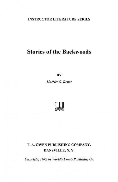 Instructor literature series. Stories of the Backwoods