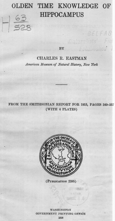 From the Smithsonian report for 1915, pages 349-357. Olden time knowledge of Hippocampus