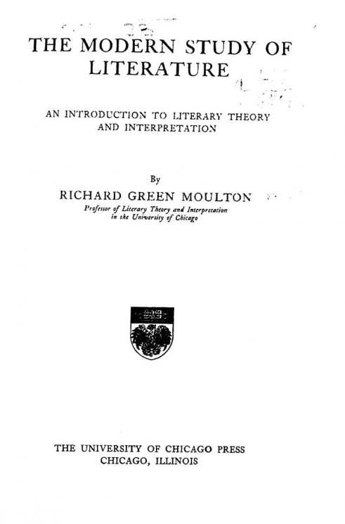 The modern study of literature. An introduction to literary theory and interpretation