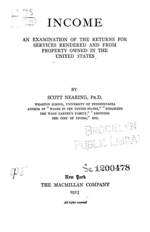 Income. An examination of the returns for services rendered and from property owned in the United States