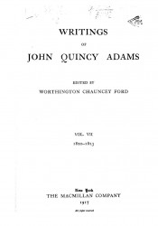 Writings of John Quincy Adams. Vol. 7. 1820-1823