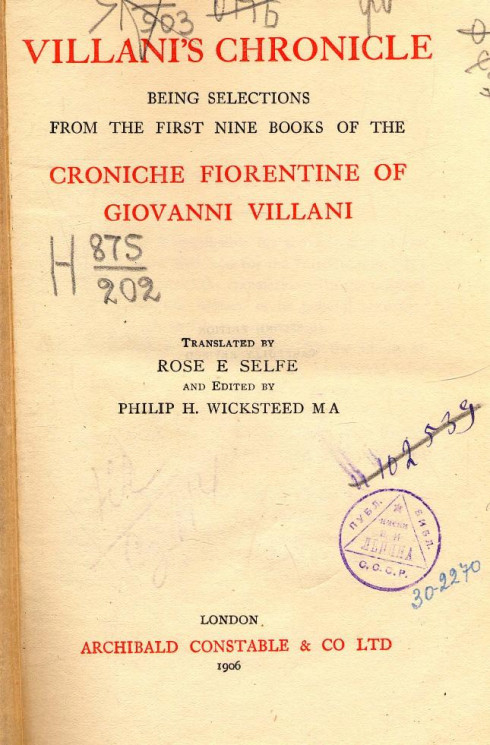 Villani's Chronicle. Being selections from the first nine books of the Croniche fiorentine of Giovanni Villani