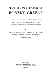 The plays and poems of Robert Greene. Volume 1