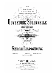 Торжественная увертюра на русские темы для большого оркестра. Ор. 7. Ouverture solennelle sur des thêmes russes