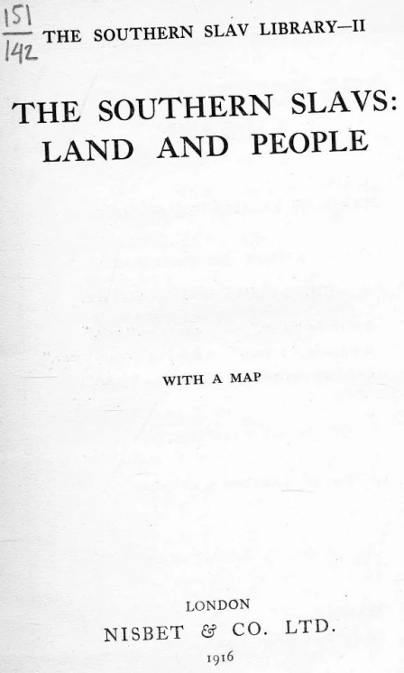 The Southern Slav Library-2. The Southern Slavs. Land and people
