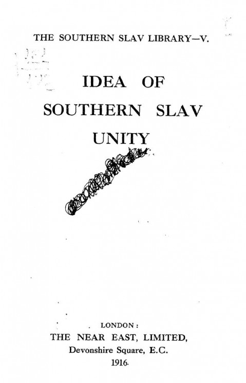 The Southern Slav Library-5. Idea of Southern Slav unity