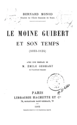 Le moine Guibert et son temps 1053-1124