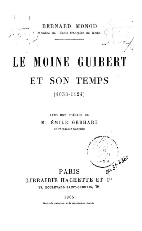 Le moine Guibert et son temps 1053-1124