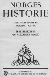 Norges historie. 2 binds 1 del tidsrummet 1030-1103