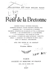Collection des plus belles pages. Restif de la Bretonne avec une notice et un portrait. Troisième édition