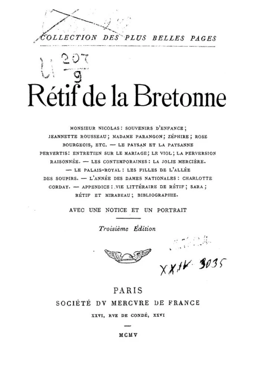 Collection des plus belles pages. Restif de la Bretonne avec une notice et un portrait. Troisième édition