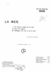 La mer. Trois esquisses symphoniques. № 1-3