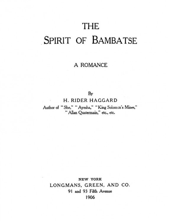 The spirit of Bambatse. A romance